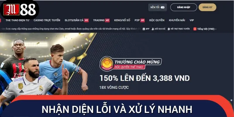 Xử lý khi gặp lỗi trong quá trình hướng dẫn đăng ký
